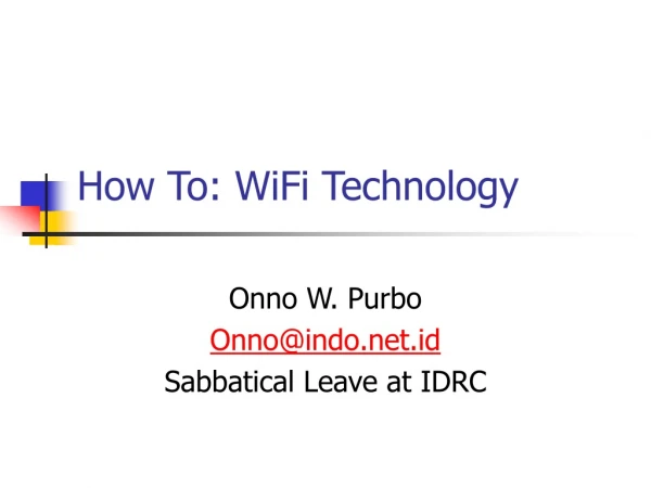 How To: WiFi Technology