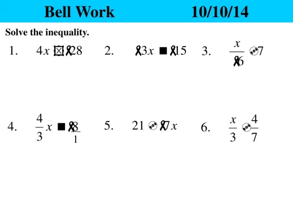 Bell Work			10/10/14