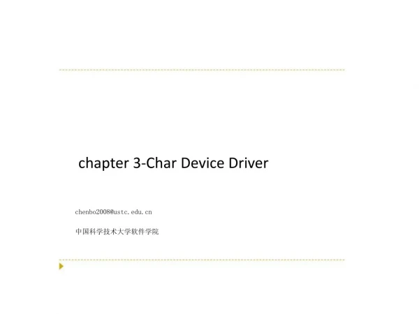 chapter 3- Char Device Driver