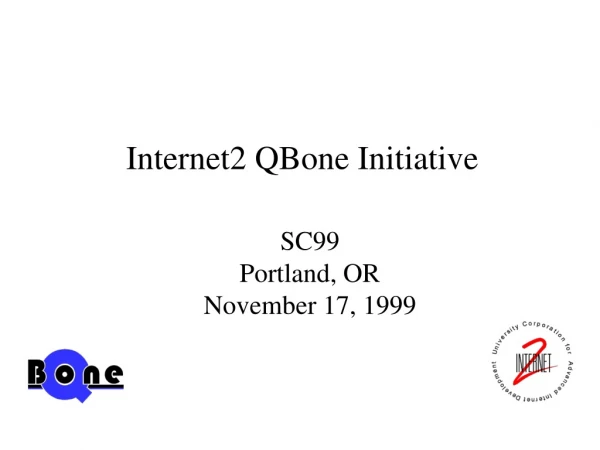 Internet2 QBone Initiative