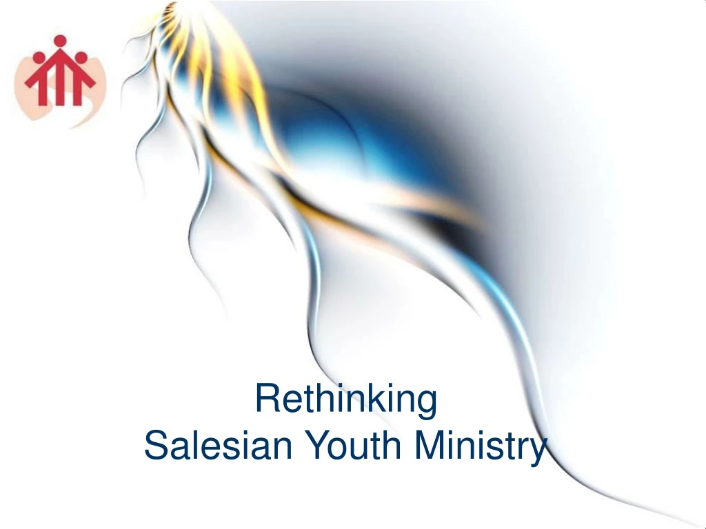 rethinking salesian youth ministry