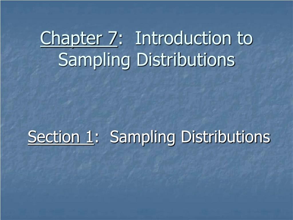 chapter 7 introduction to sampling distributions