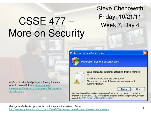 CSSE 477 – More on Security