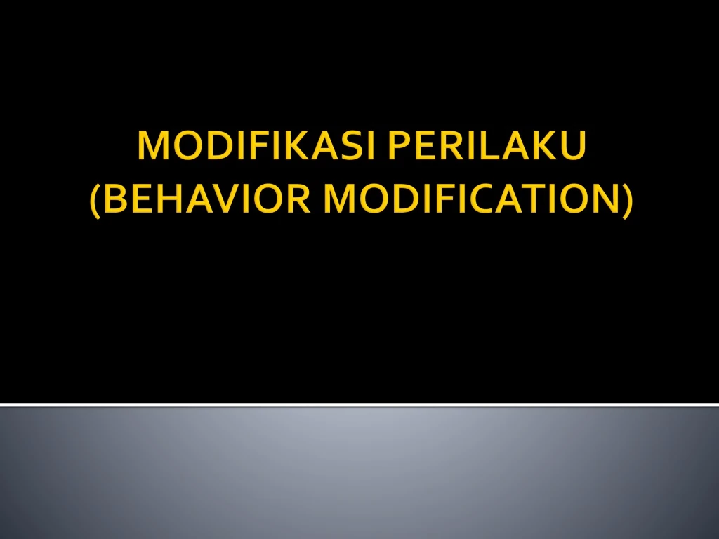 modifikasi perilaku behavior modification