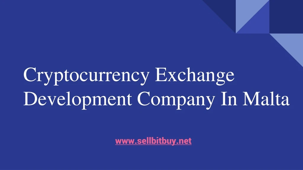 cryptocurrency exchange development company in malta