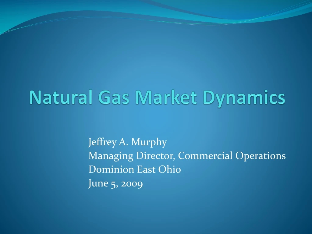 natural gas market dynamics