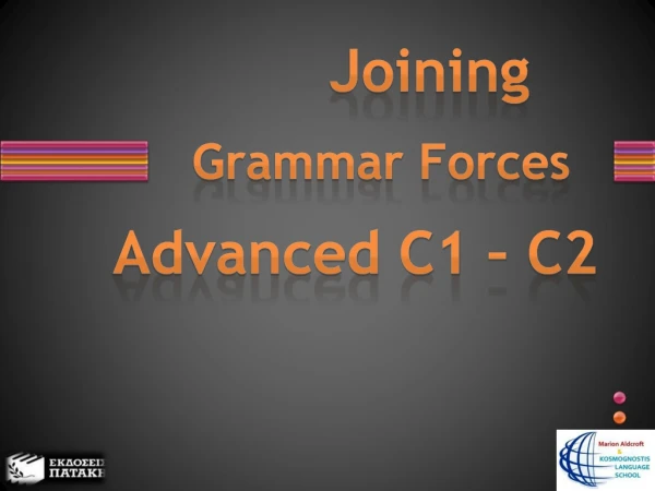 Advanced C1 – C2