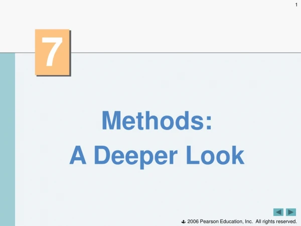 Methods: A Deeper Look