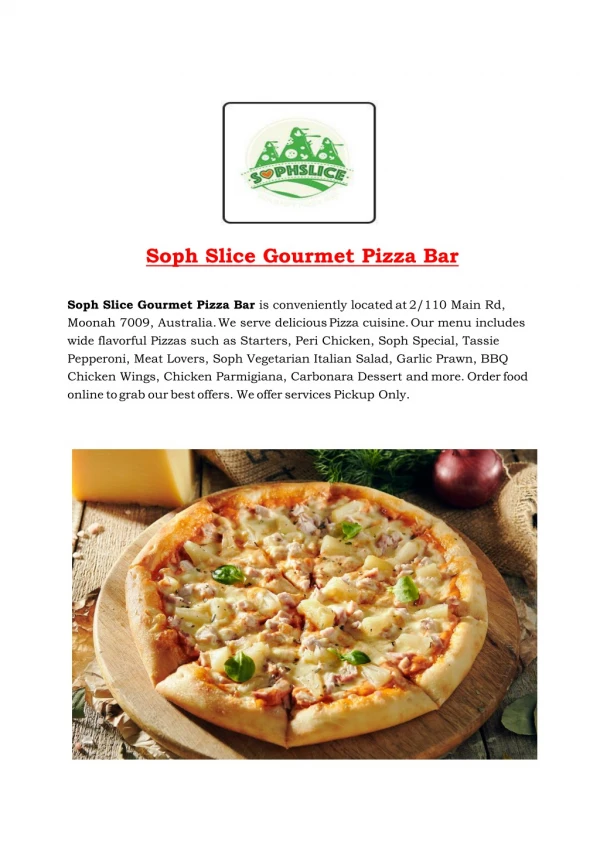 Soph Slice Gourmet Pizza Bar-Moonah - Order Food Online