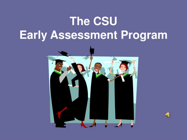 The CSU Early Assessment Program