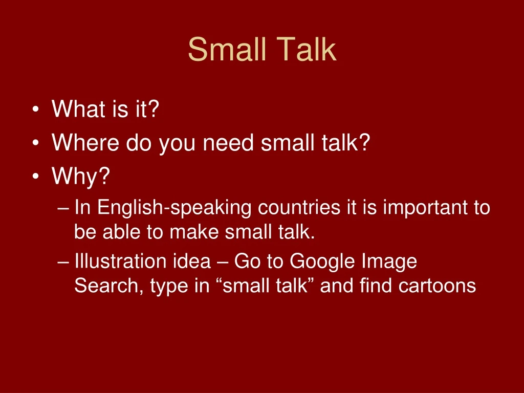 small talk