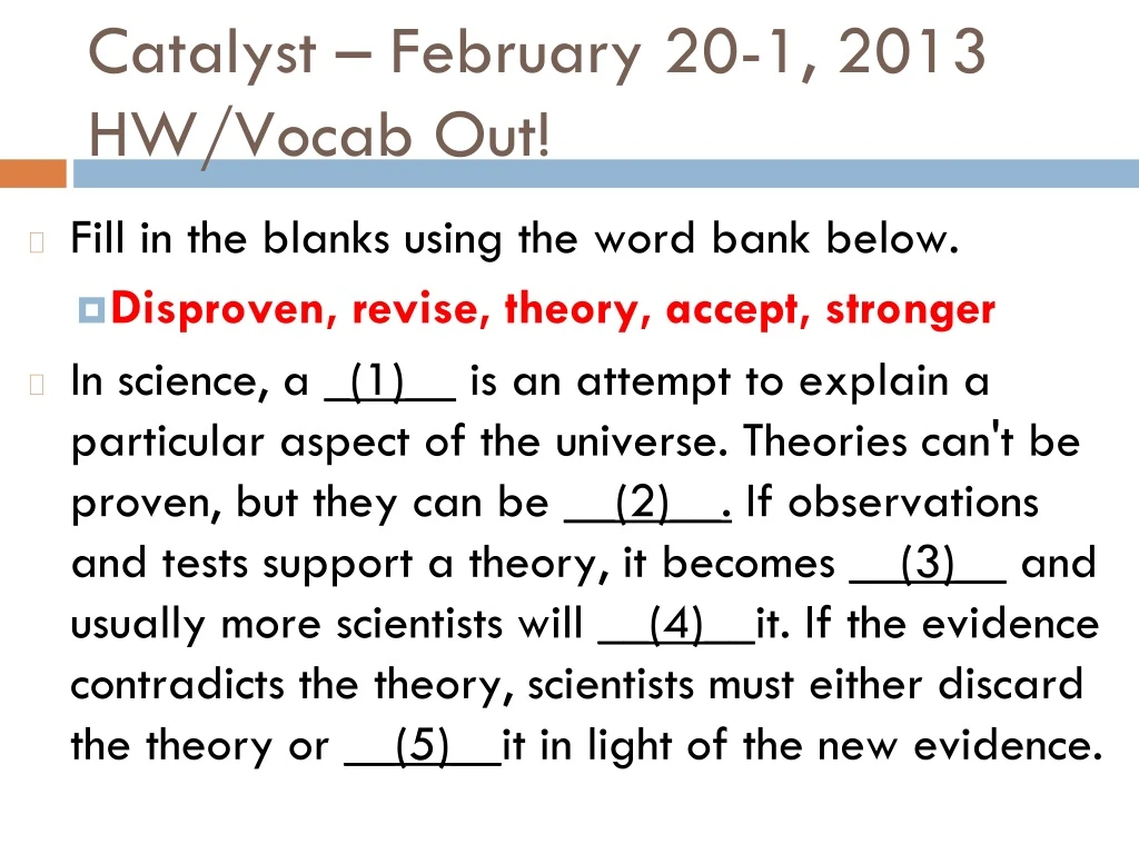 catalyst february 20 1 2013 hw vocab out