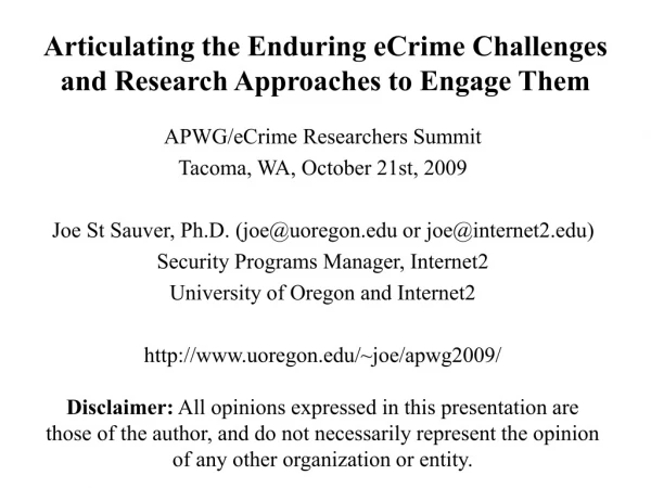 Articulating the Enduring eCrime Challenges and Research Approaches to Engage Them
