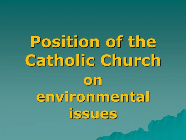 Position of the Catholic Church