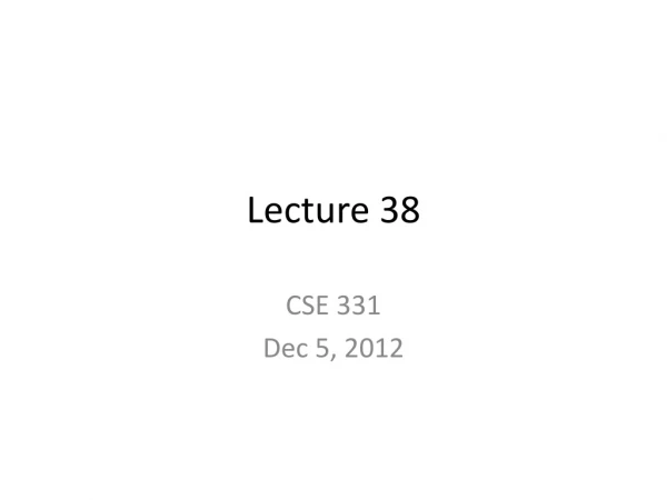 Lecture 38