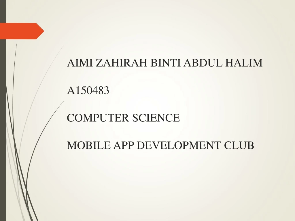 aimi zahirah binti abdul halim a150483 computer science mobile app development club