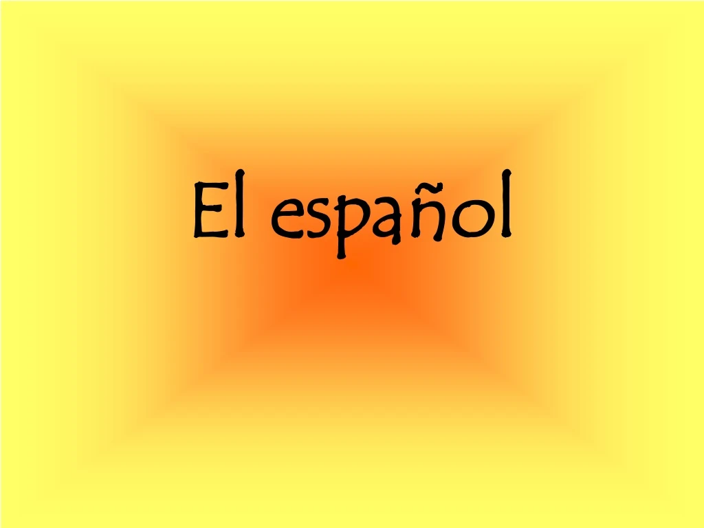 el espa ol