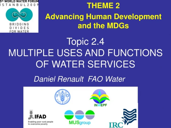 Topic 2.4 MULTIPLE USES AND FUNCTIONS OF WATER SERVICES
