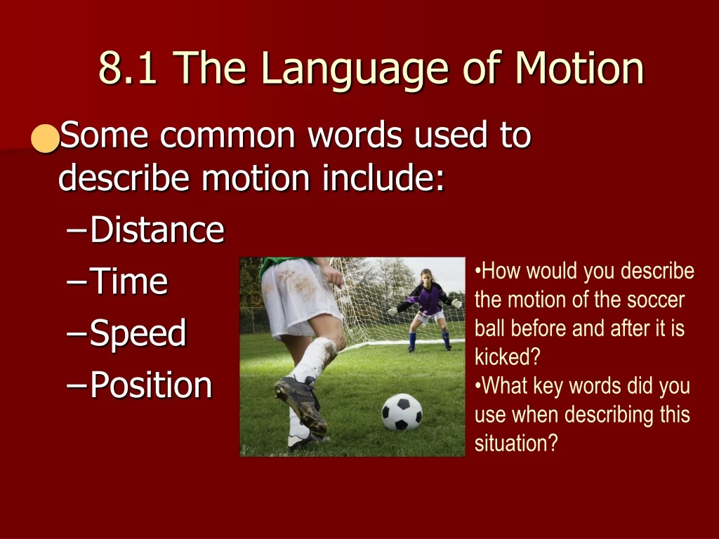8 1 the language of motion