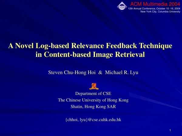 A Novel Log-based Relevance Feedback Technique in Content-based Image Retrieval