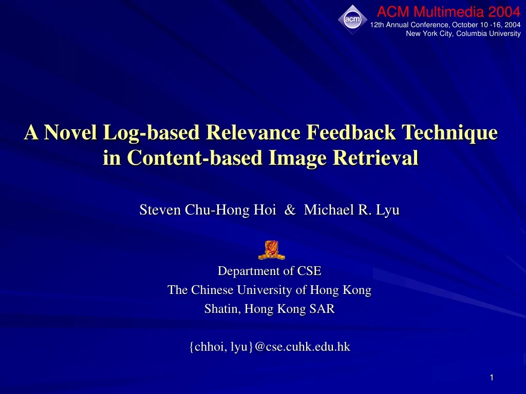 a novel log based relevance feedback technique in content based image retrieval