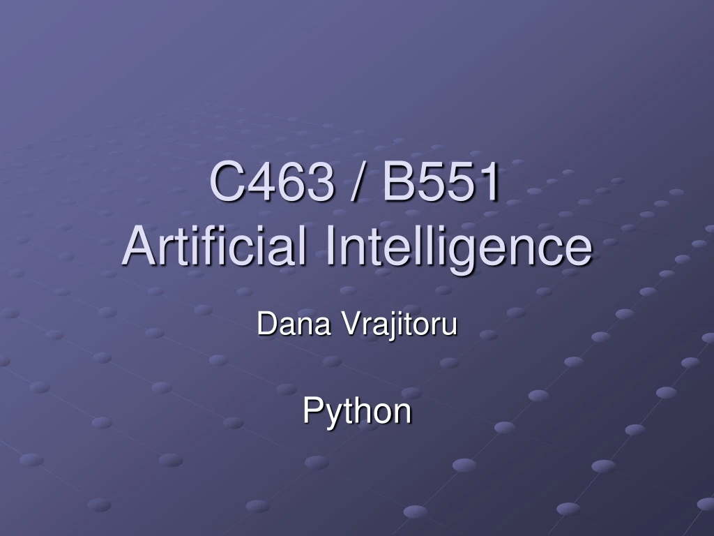 c463 b551 artificial intelligence