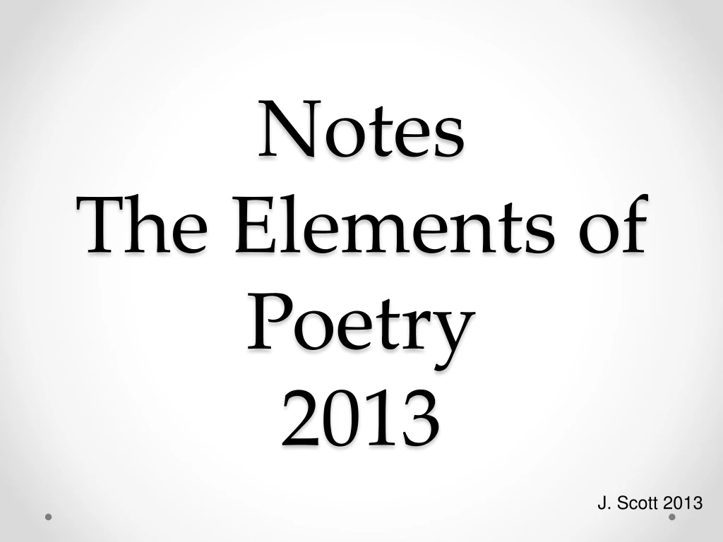 notes t he elements of poetry 2013