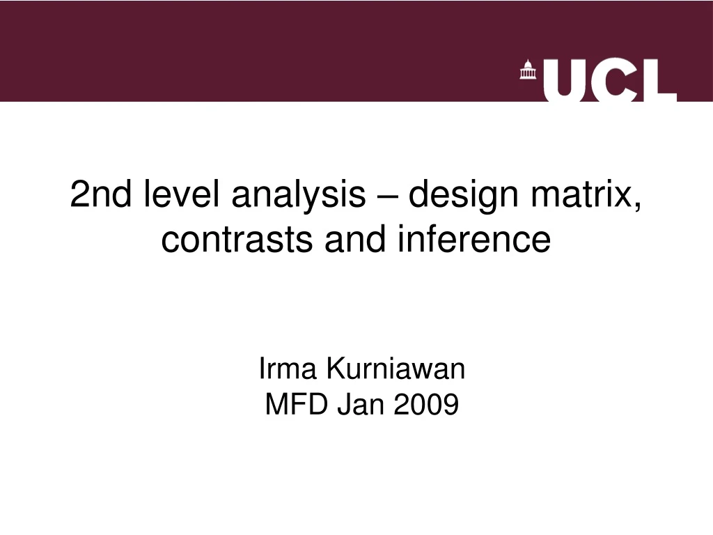 2nd level analysis design matrix contrasts and inference