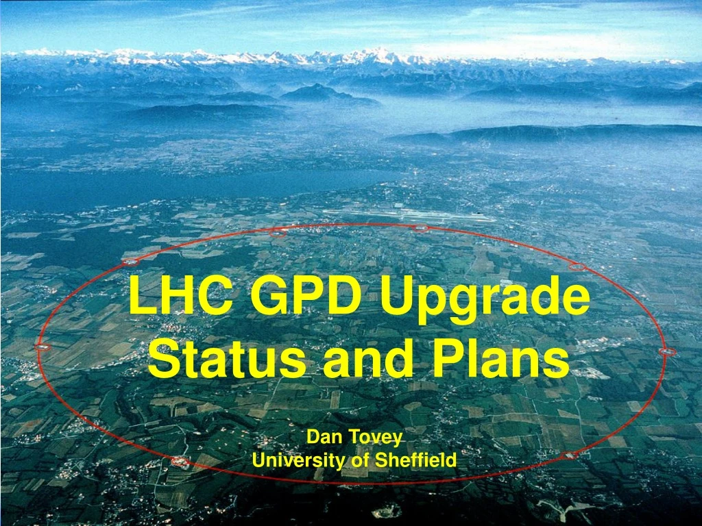lhc gpd upgrade status and plans