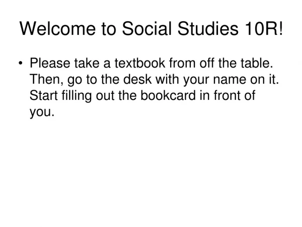 Welcome to Social Studies 10R!