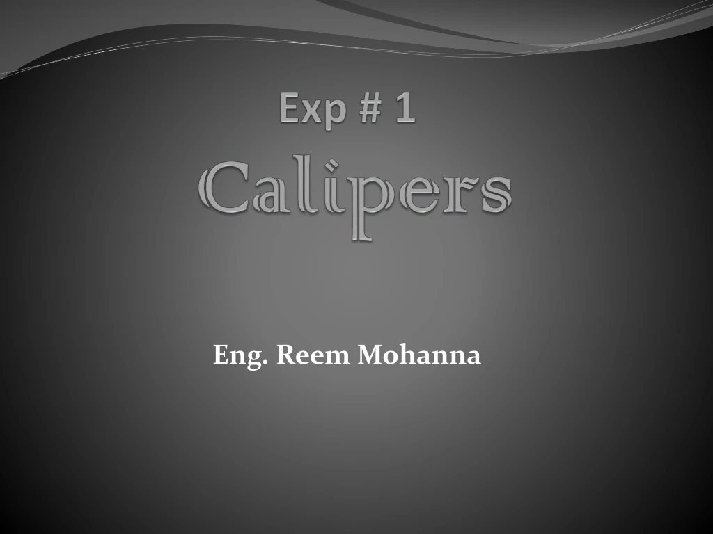 exp 1 calipers