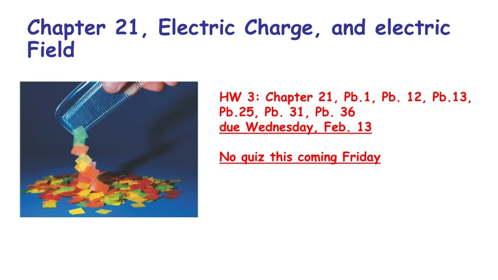 chapter 21 electric charge and electric field