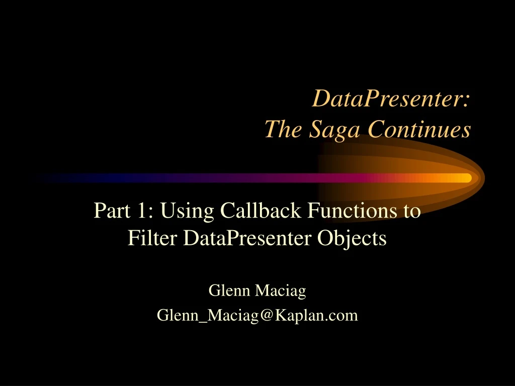 datapresenter the saga continues