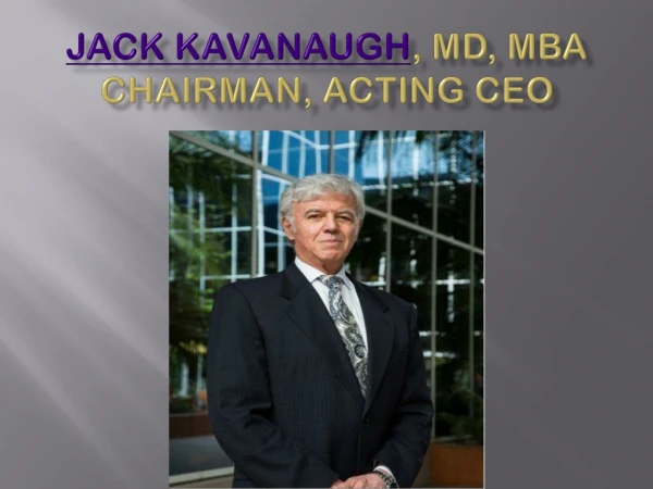 Dr. Jack Kavanaugh and His Work For Social Welfare of Society