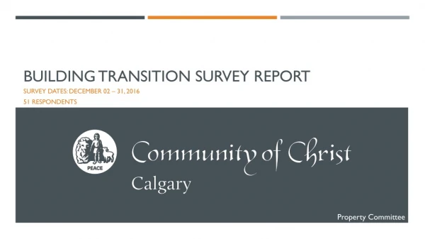 Building Transition Survey Report