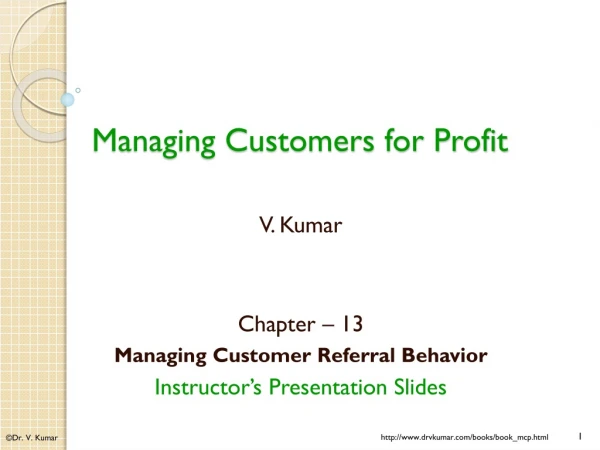 Managing Customers for Profit