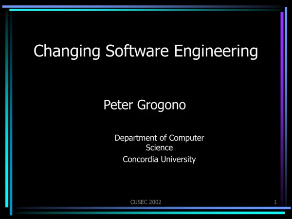 Changing Software Engineering