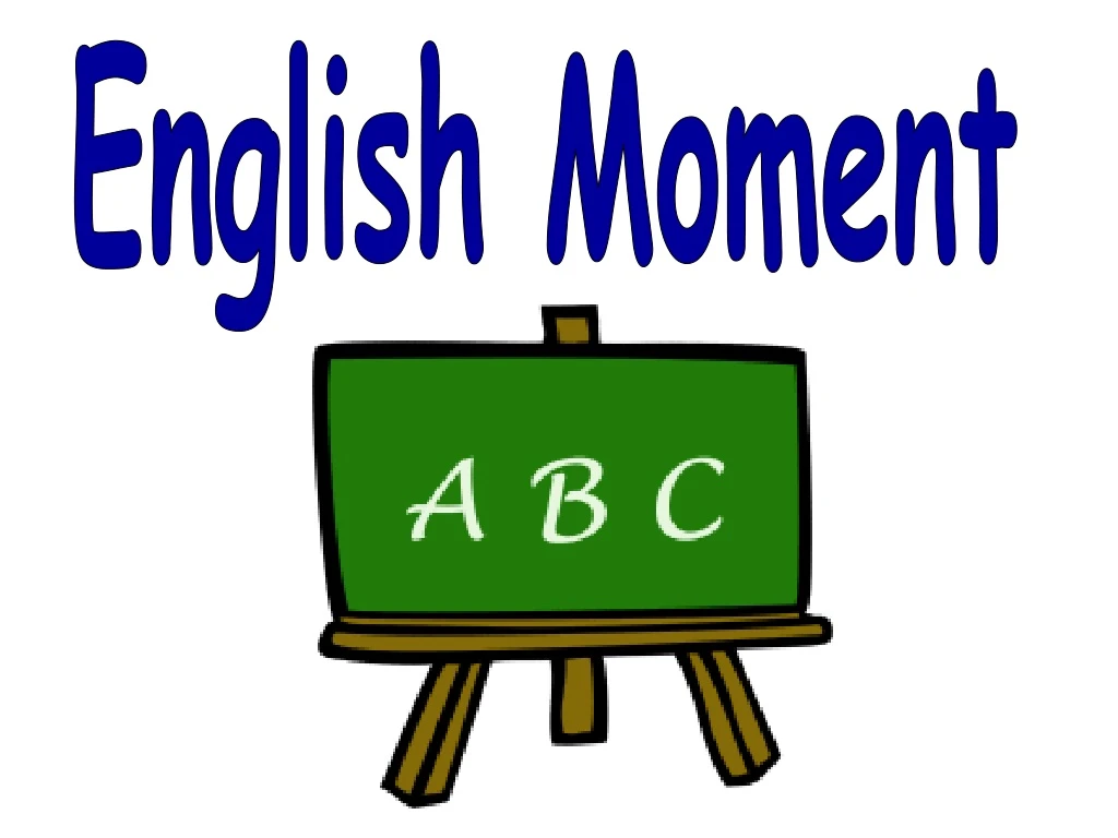 english moment