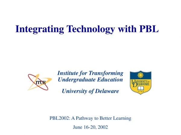 Integrating Technology with PBL