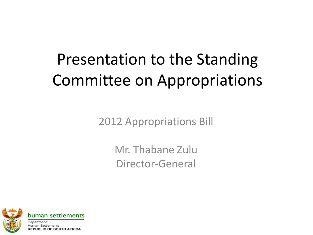 presentation to the standing committee on appropriations