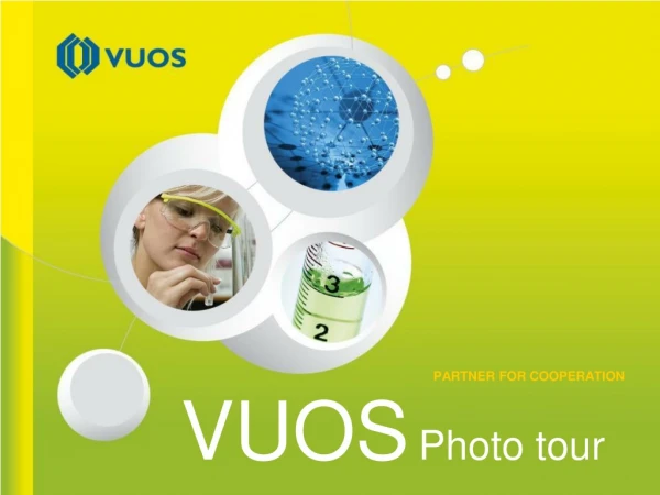 VUOS Photo tour
