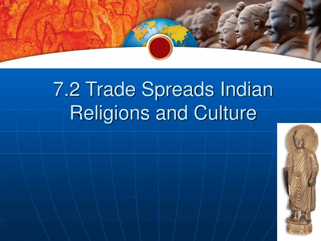 7 2 trade spreads indian religions and culture