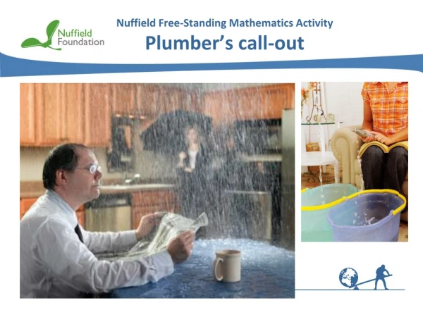 Nuffield Free-Standing Mathematics Activity Plumber’s call-out