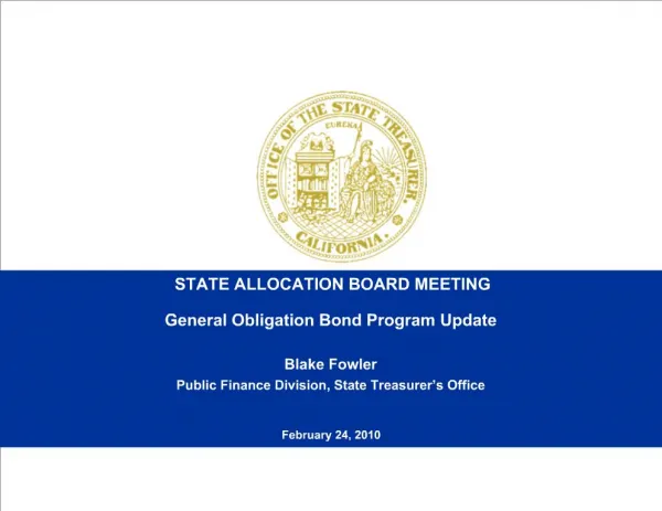 Roles of State Entities in General Obligation GO Bond Financings