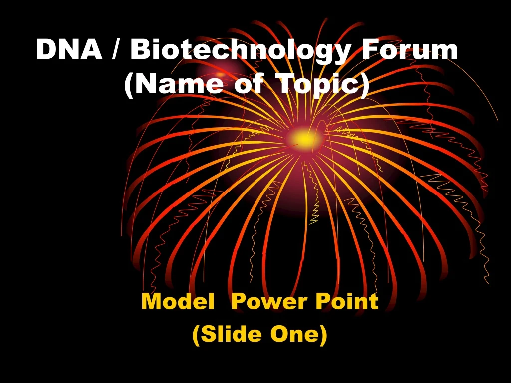 dna biotechnology forum name of topic