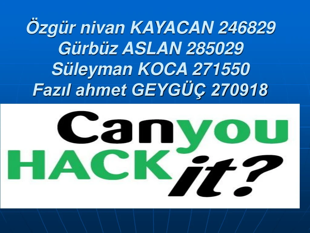 zg r nivan kayacan 246829 g rb z aslan 285029 s leyman koca 271550 faz l ahmet geyg 270918