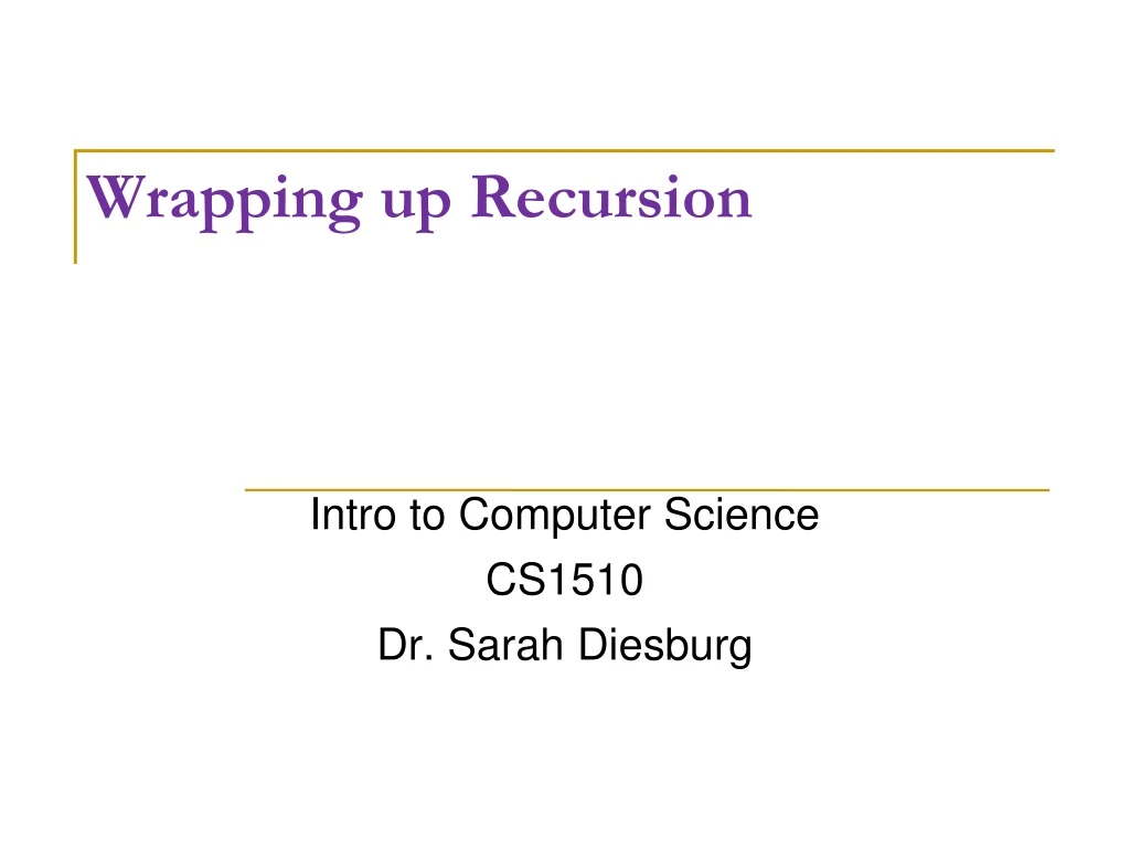 wrapping up recursion