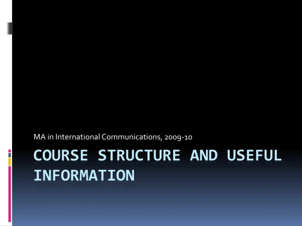 Course structure and useful information