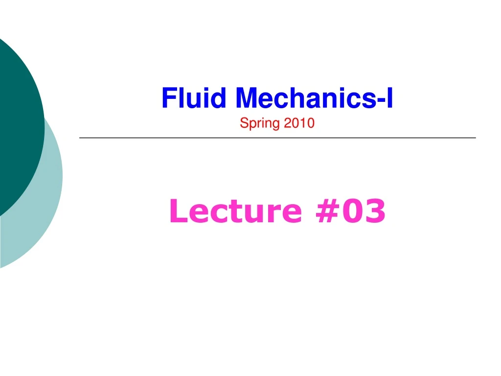 fluid mechanics i spring 2010