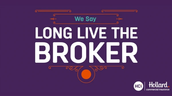 #LONGLIVETHEBROKER